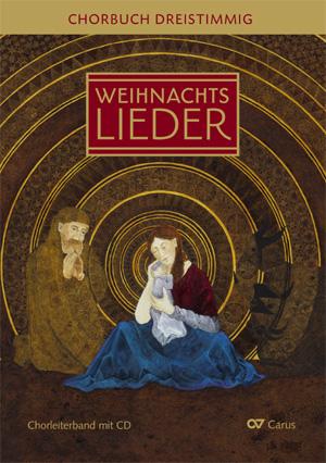 Bild des Verkufers fr Weihnachtslieder - Chorbuch dreistimmig, Chorleiterband mit Audio-CD zum Verkauf von moluna