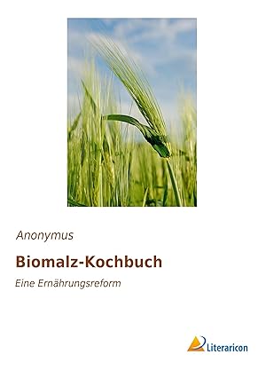 Seller image for Biomalz-Kochbuch for sale by moluna