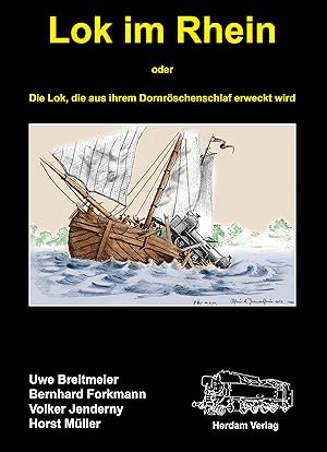 Bild des Verkufers fr Lok im Rhein zum Verkauf von moluna