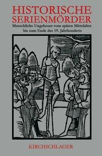 Bild des Verkufers fr Menschliche Ungeheuer vom spaeten Mittelalter bis zum Ende des 19. Jahrhunderts zum Verkauf von moluna