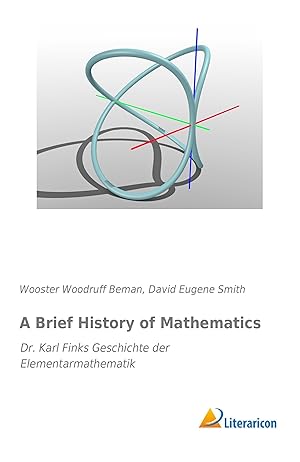 Imagen del vendedor de A Brief History of Mathematics a la venta por moluna