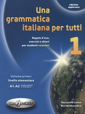 Bild des Verkufers fr Una grammatica italiana per tutti 1 (A1-A2) zum Verkauf von moluna
