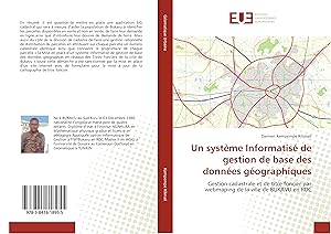 Imagen del vendedor de Un systme Informatis de gestion de base des donnes gographiques a la venta por moluna