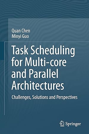 Immagine del venditore per Task Scheduling for Multi-core and Parallel Architectures venduto da moluna