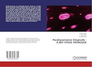 Seller image for Porphyromonas Gingivalis - A KEY STONE PATHOGEN for sale by moluna