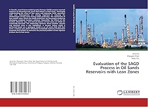 Seller image for Evaluation of the SAGD Process in Oil Sands Reservoirs with Lean Zones for sale by moluna