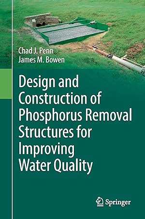 Bild des Verkufers fr Design and Construction of Phosphorus Removal Structures for Improving Water Quality zum Verkauf von moluna