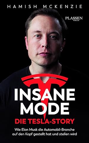 Bild des Verkufers fr Insane Mode - Die Tesla-Story zum Verkauf von moluna