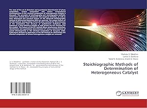 Imagen del vendedor de Stoichiographic Methods of Determination of Heterogeneous Catalyst a la venta por moluna