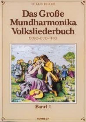 Seller image for Das grosse Mundharmonika Volksliederbuch, fr 1-3 Mundharmonikas. Bd.1 for sale by moluna