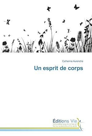 Seller image for Un esprit de corps for sale by moluna