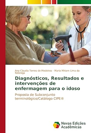 Seller image for Diagnsticos, Resultados e intervenes de enfermagem para o idoso for sale by moluna
