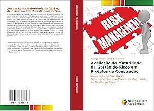 Seller image for Avaliao da Maturidade da Gesto de Risco em Projetos de Construo for sale by moluna