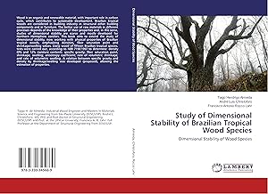 Bild des Verkufers fr Study of Dimensional Stability of Brazilian Tropical Wood Species zum Verkauf von moluna