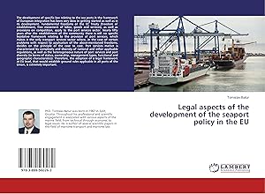 Image du vendeur pour Legal aspects of the development of the seaport policy in the EU mis en vente par moluna