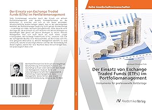Seller image for Der Einsatz von Exchange Traded Funds (ETFs) im Portfoliomanagement for sale by moluna