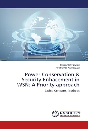 Seller image for Power Conservation & Security Enhacement in WSN: A Priority approach for sale by moluna