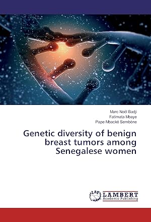 Imagen del vendedor de Genetic diversity of benign breast tumors among Senegalese women a la venta por moluna