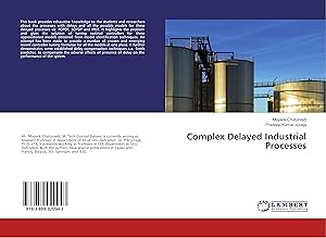 Imagen del vendedor de Complex Delayed Industrial Processes a la venta por moluna