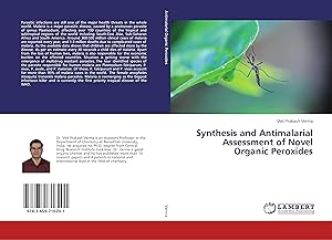 Seller image for Synthesis and Antimalarial Assessment of Novel Organic Peroxides for sale by moluna