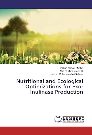 Seller image for Nutritional and Ecological Optimizations for Exo-Inulinase Production for sale by moluna