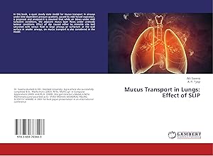 Bild des Verkufers fr Mucus Transport in Lungs: Effect of SLIP zum Verkauf von moluna