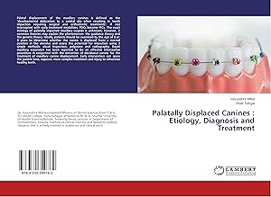 Seller image for Palatally Displaced Canines : Etiology, Diagnosis and Treatment for sale by moluna