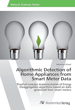Seller image for Algorithmic Detection of Home Appliances from Smart Meter Data for sale by moluna