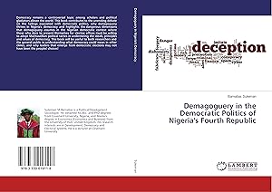 Imagen del vendedor de Demagoguery in the Democratic Politics of Nigeria\ s Fourth Republic a la venta por moluna