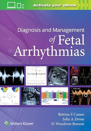 Seller image for Diagnosis and Management of Fetal Arrhythmias for sale by GreatBookPrices