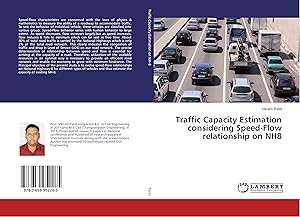 Imagen del vendedor de Traffic Capacity Estimation considering Speed-Flow relationship on NH8 a la venta por moluna