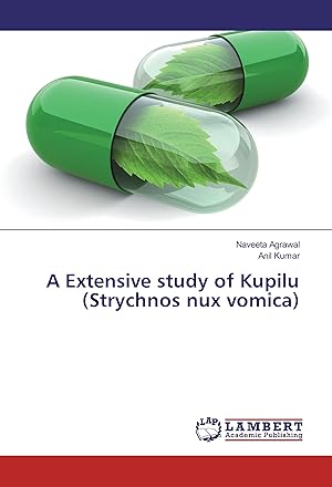 Seller image for A Extensive study of Kupilu (Strychnos nux vomica) for sale by moluna
