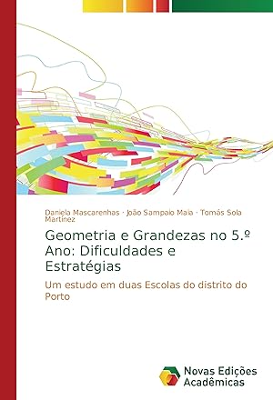 Image du vendeur pour Geometria e Grandezas no 5. Ano: Dificuldades e Estratgias mis en vente par moluna