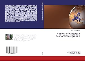 Imagen del vendedor de Notions of European Economic Integration a la venta por moluna