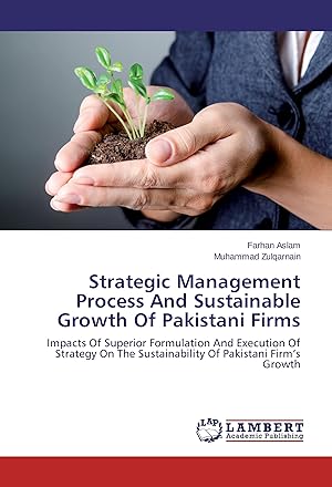 Bild des Verkufers fr Strategic Management Process And Sustainable Growth Of Pakistani Firms zum Verkauf von moluna