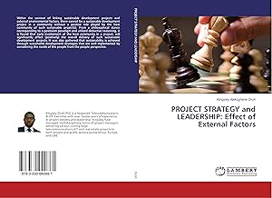 Imagen del vendedor de PROJECT STRATEGY and LEADERSHIP: Effect of External Factors a la venta por moluna