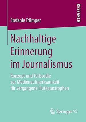 Immagine del venditore per Nachhaltige Erinnerung im Journalismus venduto da moluna