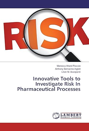 Seller image for Innovative Tools to Investigate Risk In Pharmaceutical Processes for sale by moluna