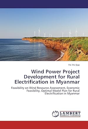 Imagen del vendedor de Wind Power Project Development for Rural Electrification in Myanmar a la venta por moluna