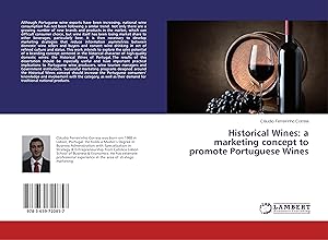 Seller image for Historical Wines: a marketing concept to promote Portuguese Wines for sale by moluna