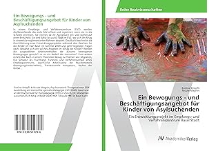 Seller image for Ein Bewegungs - und Beschaeftigungsangebot fr Kinder von Asylsuchenden for sale by moluna