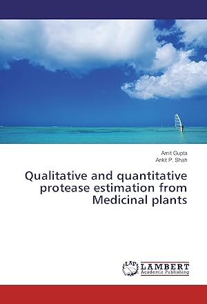 Image du vendeur pour Qualitative and quantitative protease estimation from Medicinal plants mis en vente par moluna