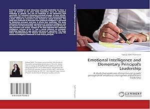Seller image for Emotional Intelligence and Elementary Principal\ s Leadership for sale by moluna