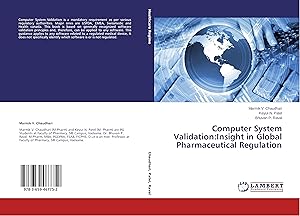 Seller image for Computer System Validation:Insight in Global Pharmaceutical Regulation for sale by moluna