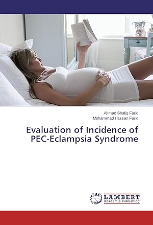 Seller image for Evaluation of Incidence of PEC-Eclampsia Syndrome for sale by moluna