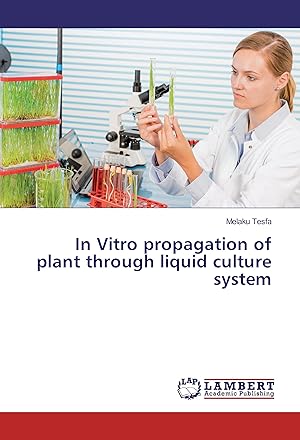 Seller image for In Vitro propagation of plant through liquid culture system for sale by moluna