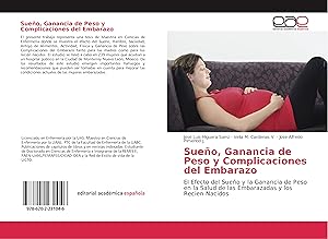Bild des Verkufers fr Sueo, Ganancia de Peso y Complicaciones del Embarazo zum Verkauf von moluna