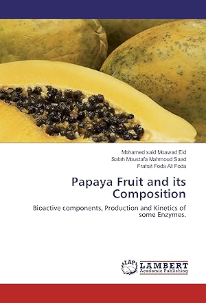 Seller image for Papaya Fruit and its Composition for sale by moluna