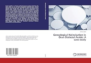 Image du vendeur pour Genealogical Koineisation in Oran Dialectal Arabic: A case study mis en vente par moluna