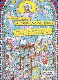 Seller image for An Jakob, das Schlitzohr for sale by moluna